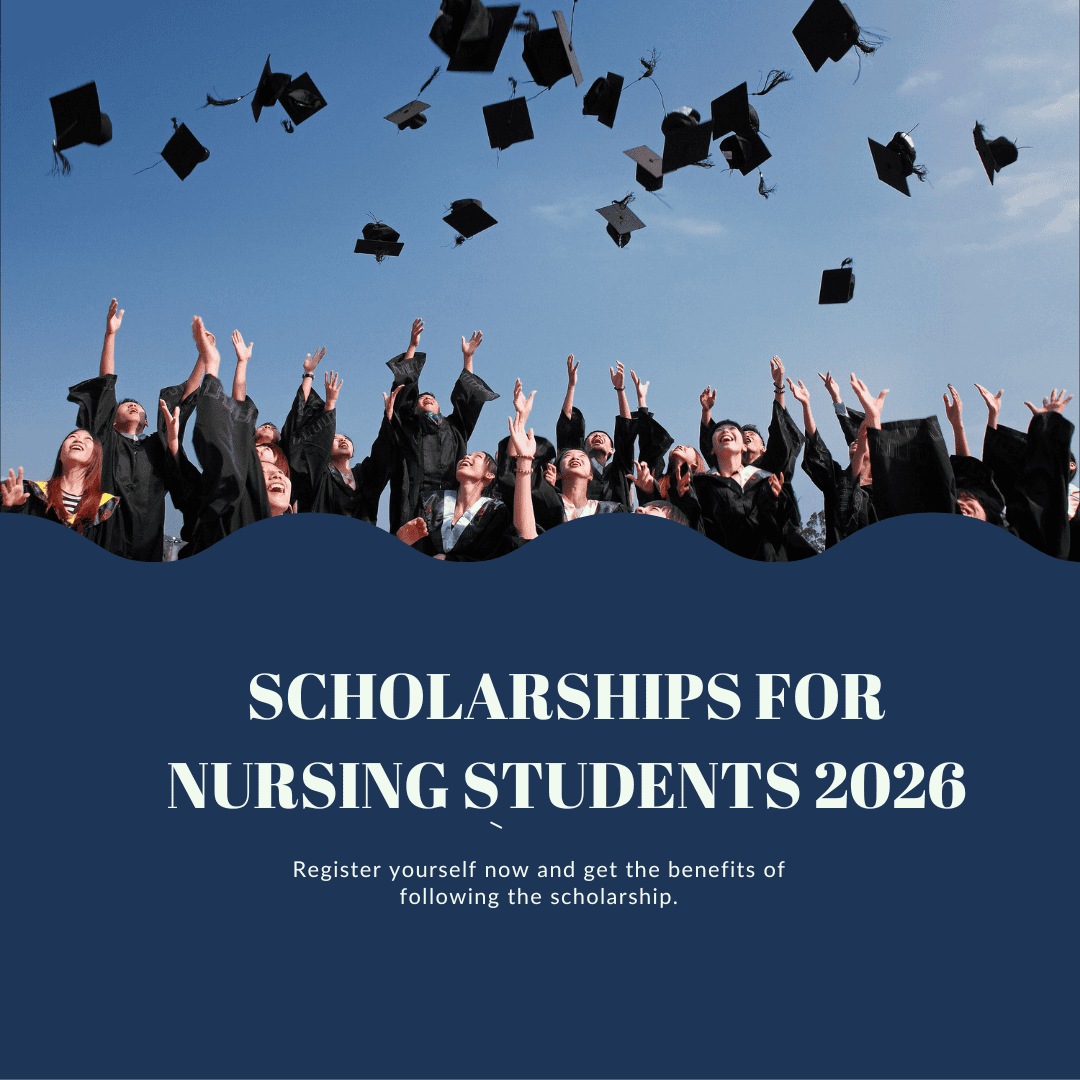 Scholarships for Nursing Students 2026